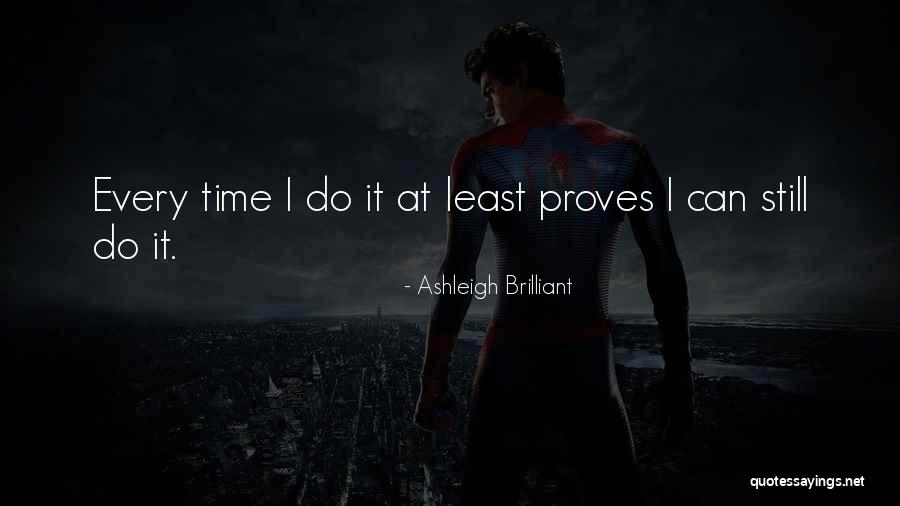 Krokantjes Quotes By Ashleigh Brilliant Krokantjes Quotes By Ashleigh Brilliant