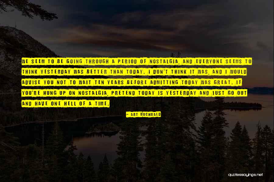 Krokodilen Quotes By Art Buchwald Krokodilen Quotes By Art Buchwald