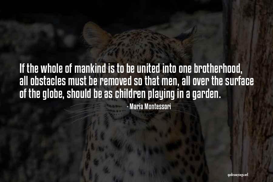 Krolik Piter Quotes By Maria Montessori Krolik Piter Quotes By Maria Montessori