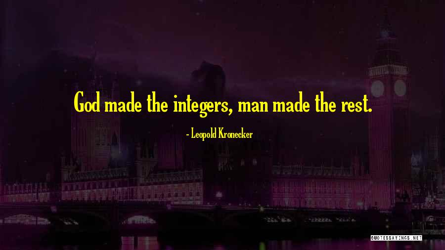 Kronecker Quotes By Leopold Kronecker Kronecker Quotes By Leopold Kronecker