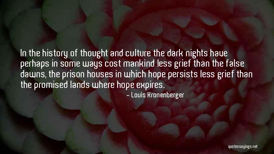Kronenberger Quotes By Louis Kronenberger Kronenberger Quotes By Louis Kronenberger