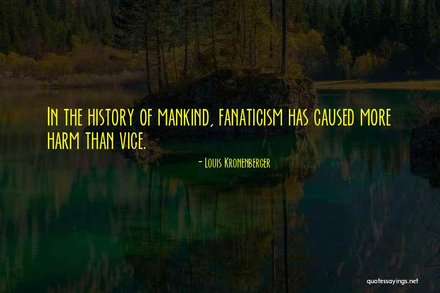 Kronenberger Quotes By Louis Kronenberger Kronenberger Quotes By Louis Kronenberger