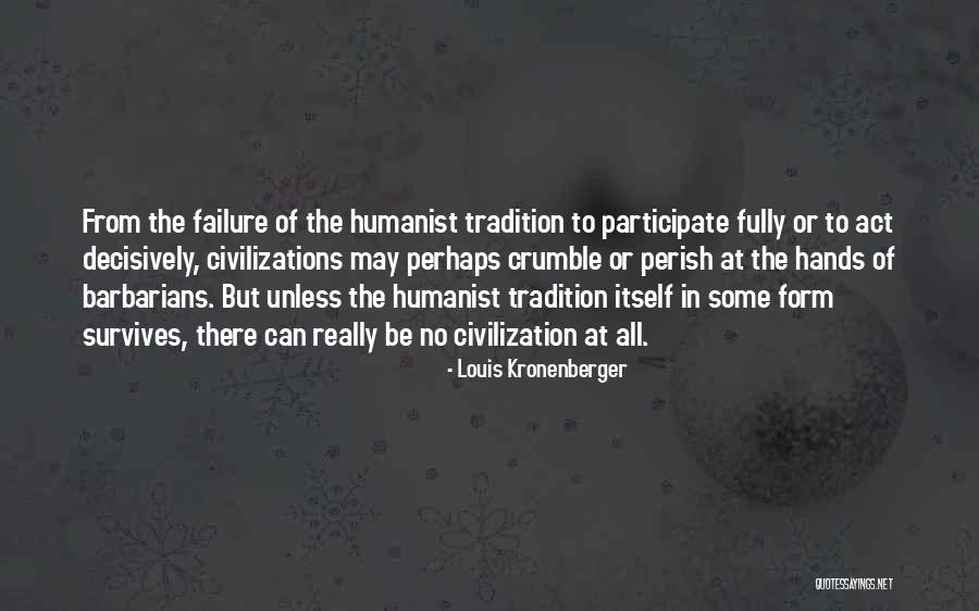 Kronenberger Quotes By Louis Kronenberger Kronenberger Quotes By Louis Kronenberger