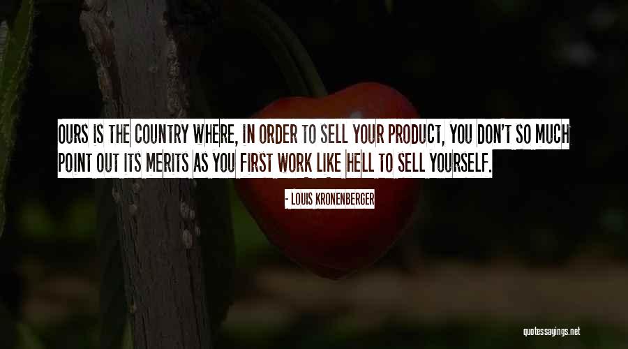 Kronenberger Quotes By Louis Kronenberger Kronenberger Quotes By Louis Kronenberger