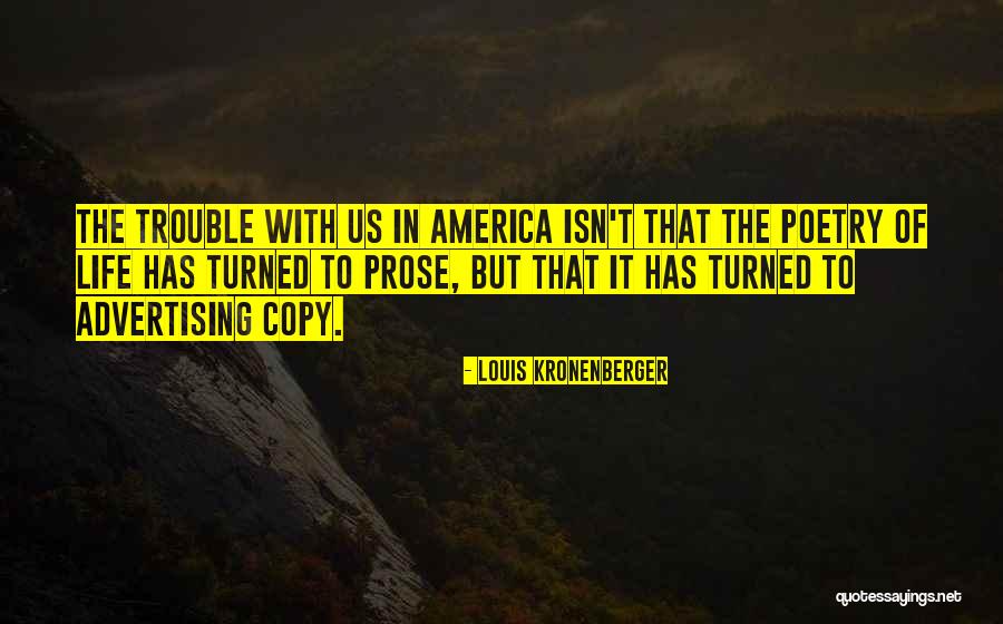 Kronenberger Quotes By Louis Kronenberger Kronenberger Quotes By Louis Kronenberger