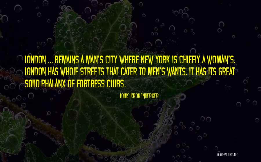 Kronenberger Quotes By Louis Kronenberger Kronenberger Quotes By Louis Kronenberger