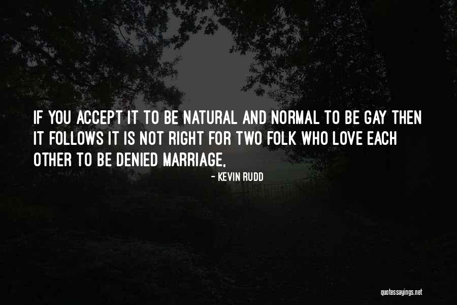 Kronfeld Raht Quotes By Kevin Rudd Kronfeld Raht Quotes By Kevin Rudd