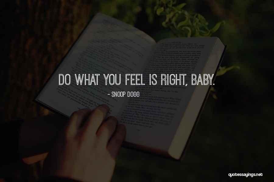 Kronfeld Raht Quotes By Snoop Dogg Kronfeld Raht Quotes By Snoop Dogg