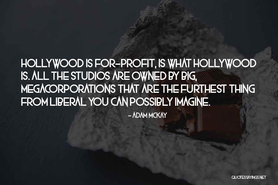 Kronick Family Quotes By Adam McKay Kronick Family Quotes By Adam McKay