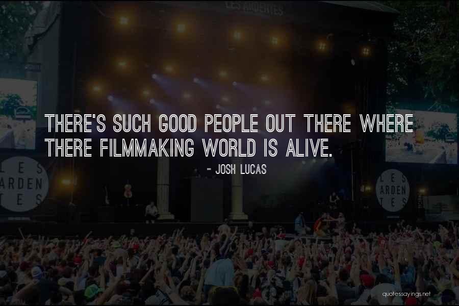 Kronick Welch Quotes By Josh Lucas Kronick Welch Quotes By Josh Lucas