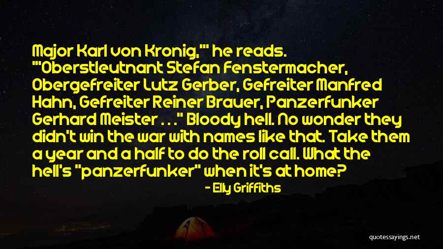 Kronig Quotes By Elly Griffiths Kronig Quotes By Elly Griffiths
