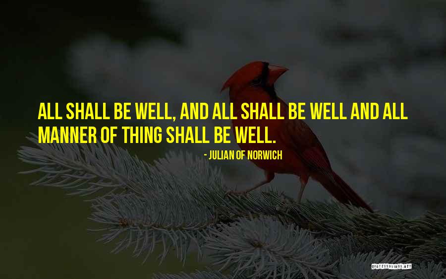 Kronish Md Quotes By Julian Of Norwich Kronish Md Quotes By Julian Of Norwich