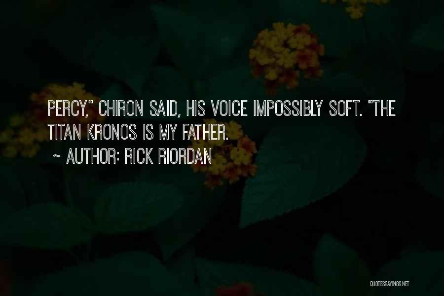 Kronos Quotes By Rick Riordan