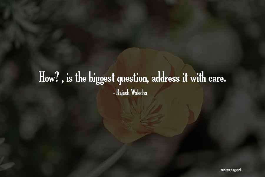 Kronzek Johns Quotes By Rajesh Walecha