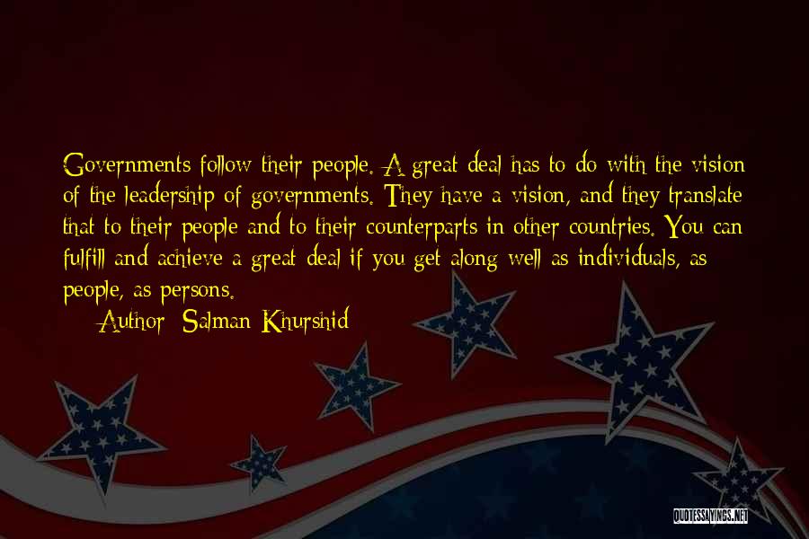 Kroom Quotes By Salman Khurshid