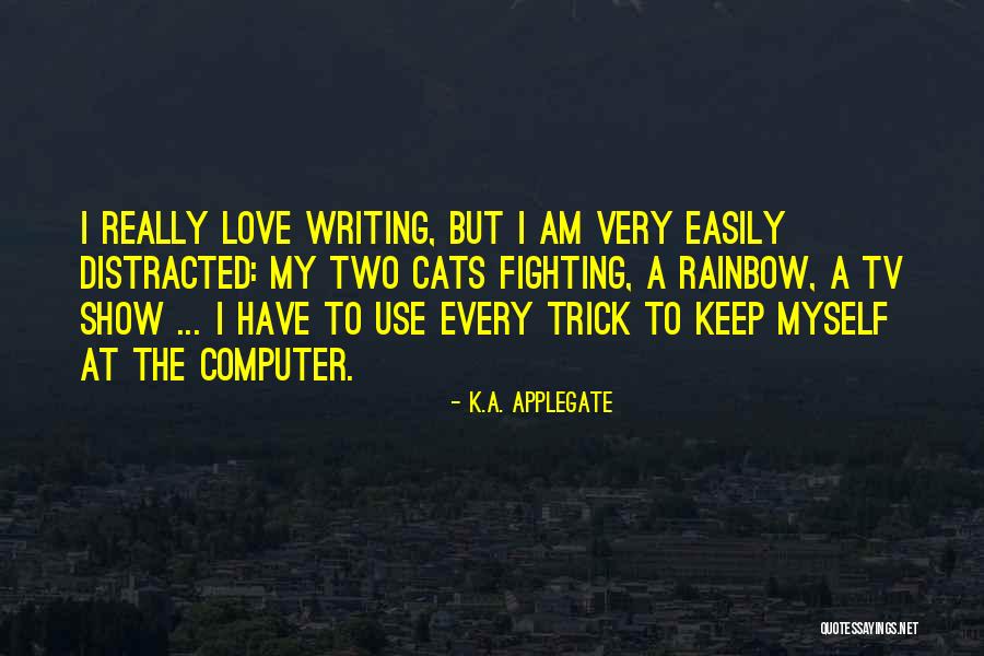 Kroonenberg Groep Quotes By K.A. Applegate Kroonenberg Groep Quotes By K.A. Applegate