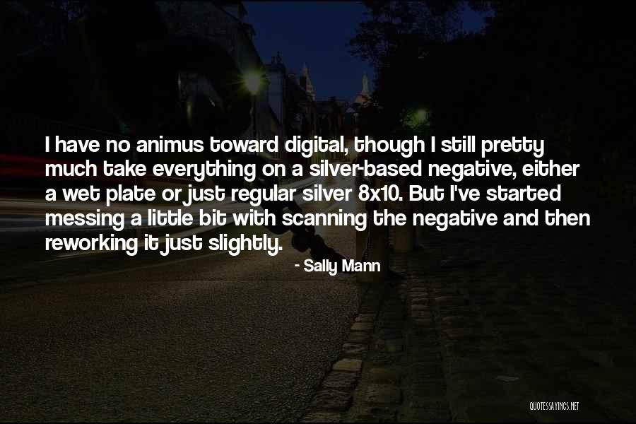 Kroonenberg Groep Quotes By Sally Mann Kroonenberg Groep Quotes By Sally Mann