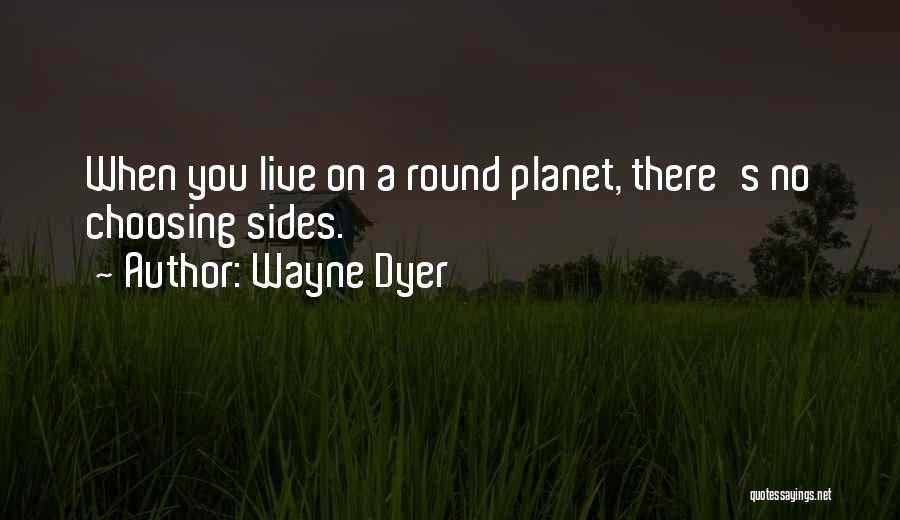 Kroopf Lisa Quotes By Wayne Dyer