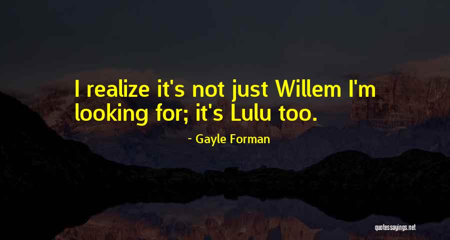 Kroot Quotes By Gayle Forman Kroot Quotes By Gayle Forman