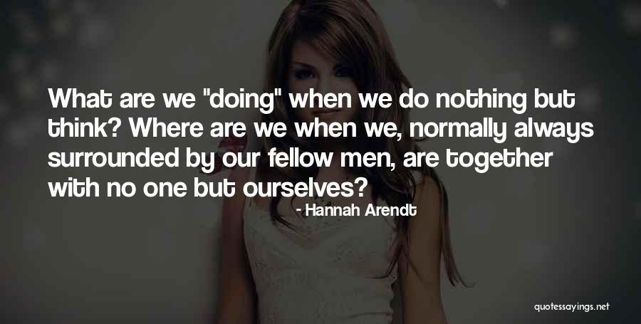 Kroot Quotes By Hannah Arendt Kroot Quotes By Hannah Arendt