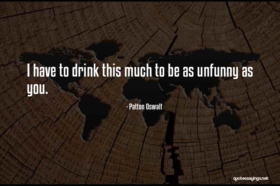Kropelka Quotes By Patton Oswalt Kropelka Quotes By Patton Oswalt