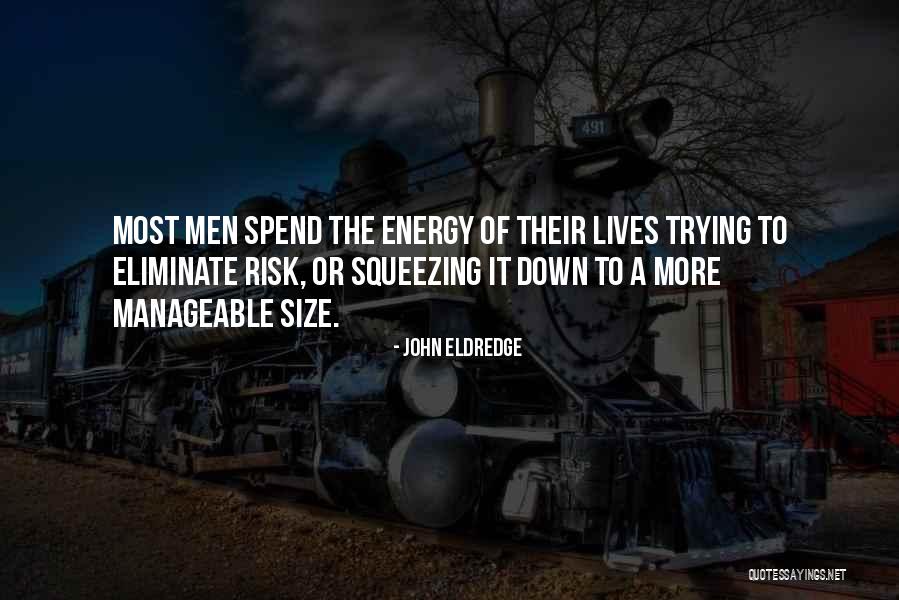 Kroppen Indre Quotes By John Eldredge Kroppen Indre Quotes By John Eldredge
