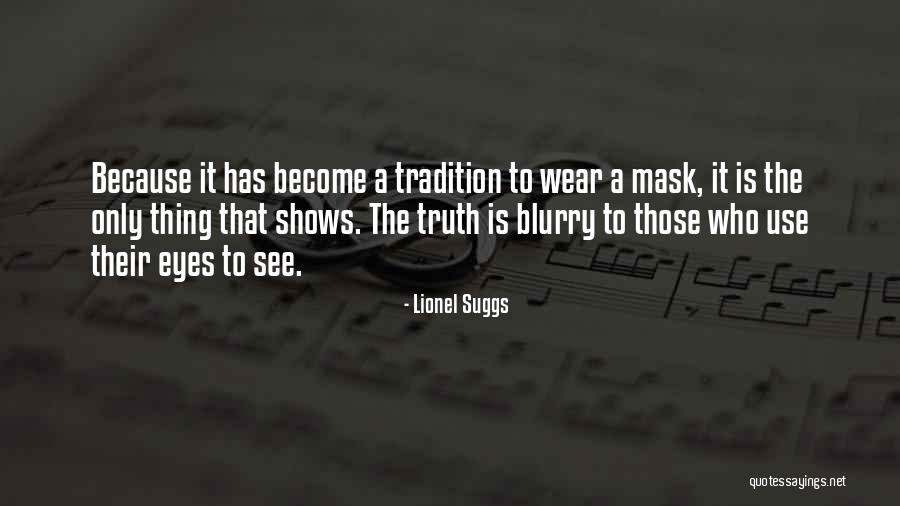 Krosnick Presser Quotes By Lionel Suggs Krosnick Presser Quotes By Lionel Suggs