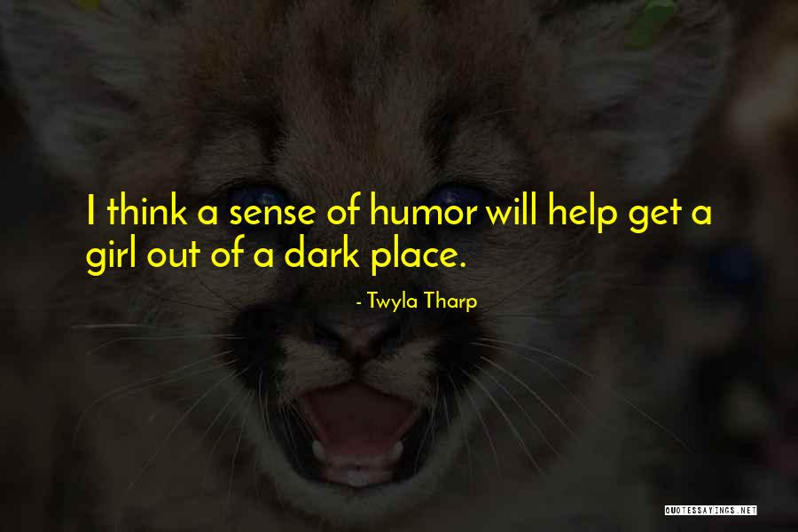 Krovna Quotes By Twyla Tharp