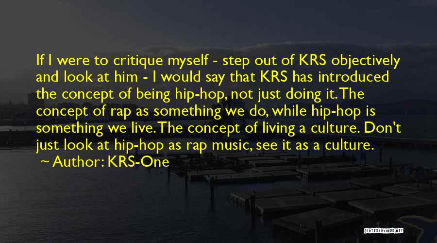 KRS-One Quotes 1928694