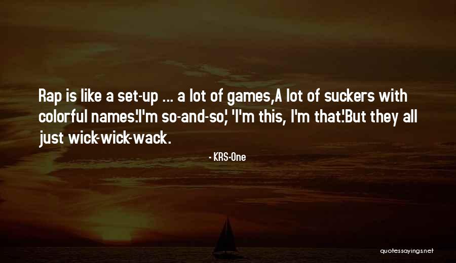 KRS-One Quotes 436265 KRS-One Quotes 436265