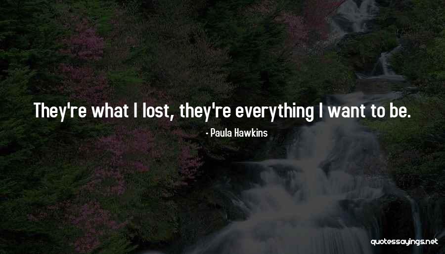 Krsaangi Quotes By Paula Hawkins Krsaangi Quotes By Paula Hawkins