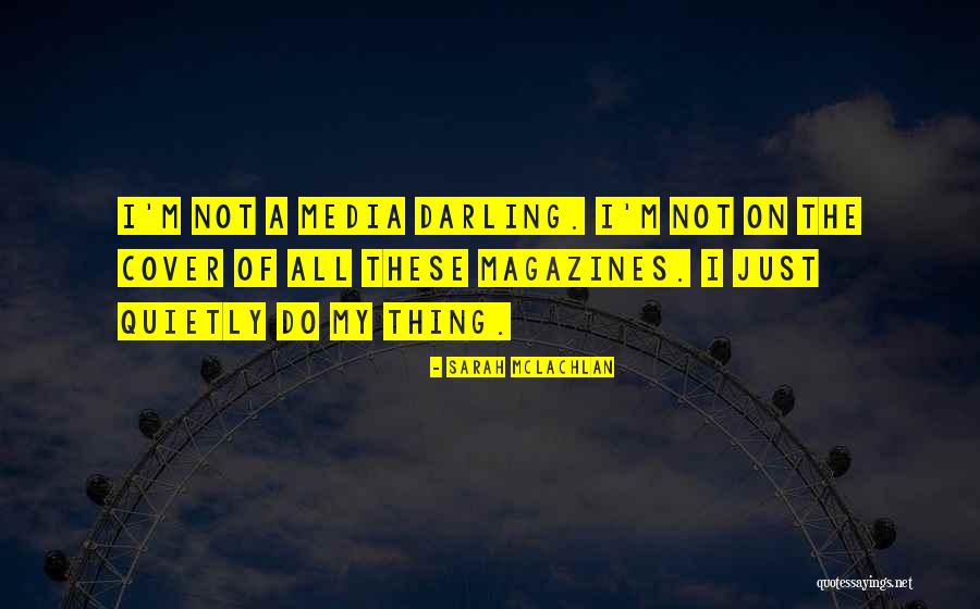 Krsaangi Quotes By Sarah McLachlan Krsaangi Quotes By Sarah McLachlan
