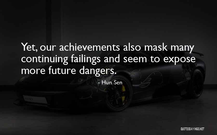 Krsmanovic Apoteka Quotes By Hun Sen Krsmanovic Apoteka Quotes By Hun Sen