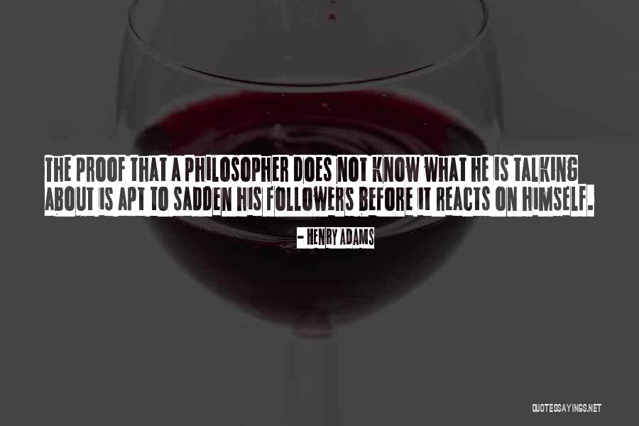 Krsmanovic Stefan Quotes By Henry Adams Krsmanovic Stefan Quotes By Henry Adams