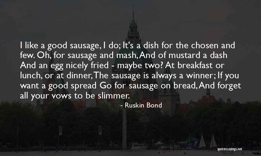 Krstevski Ivan Quotes By Ruskin Bond Krstevski Ivan Quotes By Ruskin Bond