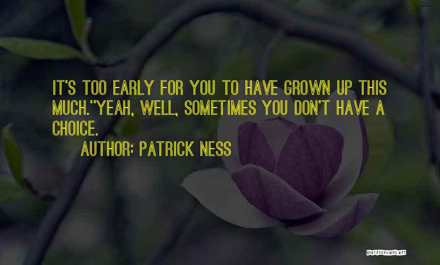 Krstevski Nenad Quotes By Patrick Ness