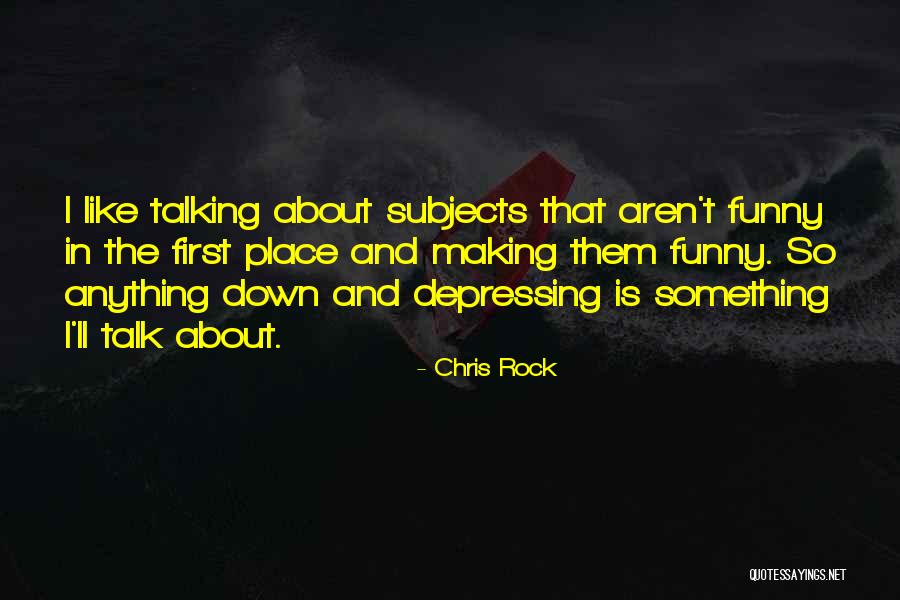 Krtolica Predrag Quotes By Chris Rock Krtolica Predrag Quotes By Chris Rock