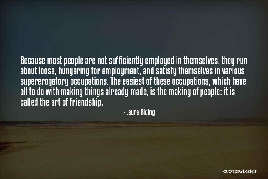 Krty Listen Quotes By Laura Riding Krty Listen Quotes By Laura Riding