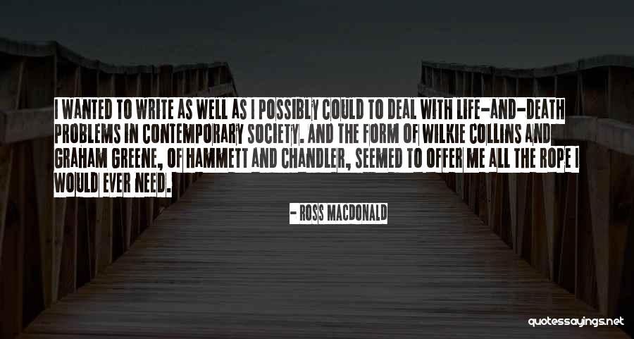 Kru Nice Quotes By Ross Macdonald Kru Nice Quotes By Ross Macdonald