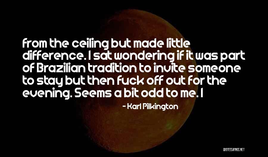 Krubsack Man Quotes By Karl Pilkington Krubsack Man Quotes By Karl Pilkington