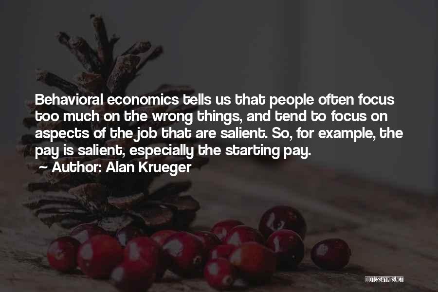 Krueger Quotes By Alan Krueger