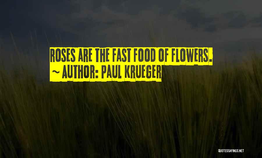 Krueger Quotes By Paul Krueger