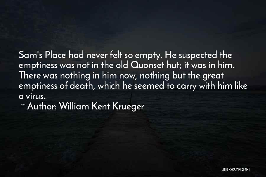 Krueger Quotes By William Kent Krueger