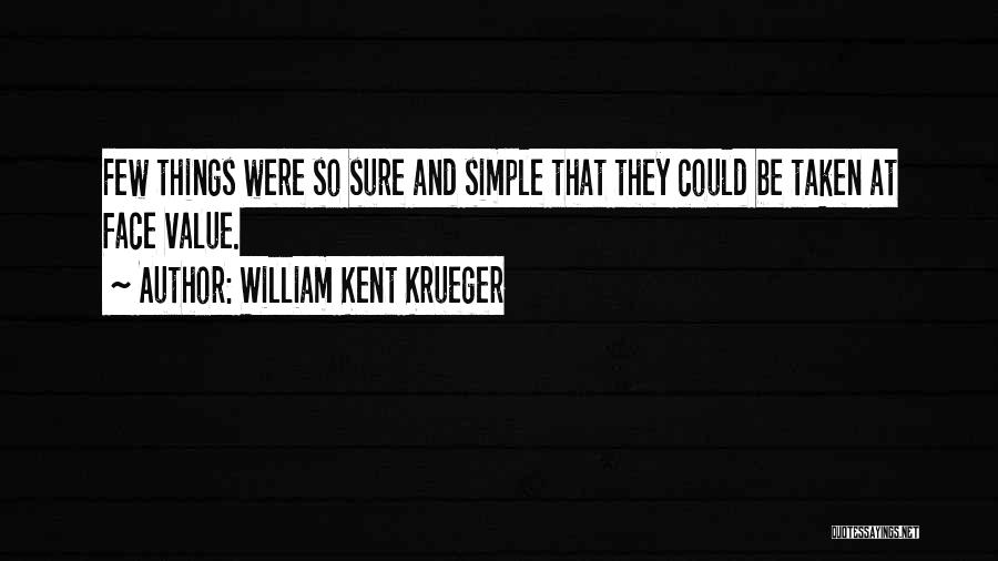 Krueger Quotes By William Kent Krueger