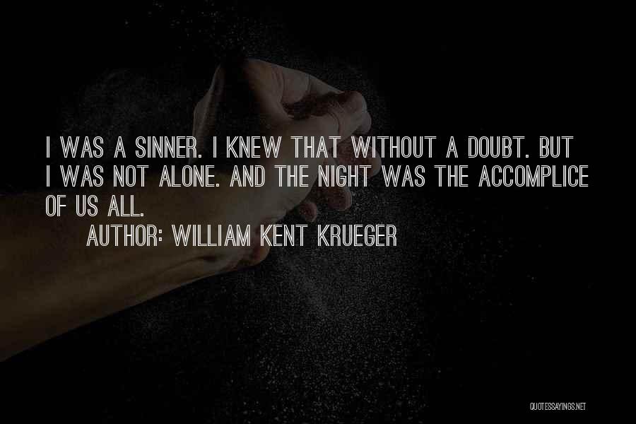 Krueger Quotes By William Kent Krueger