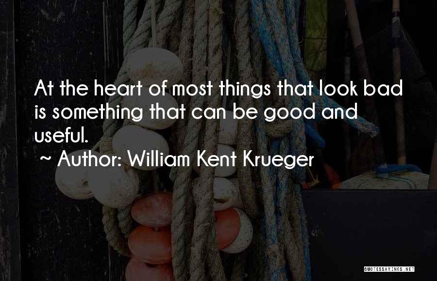 Krueger Quotes By William Kent Krueger