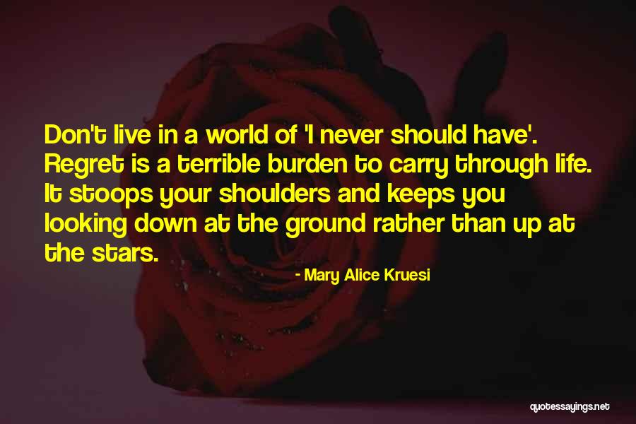 Kruesi K Quotes By Mary Alice Kruesi Kruesi K Quotes By Mary Alice Kruesi