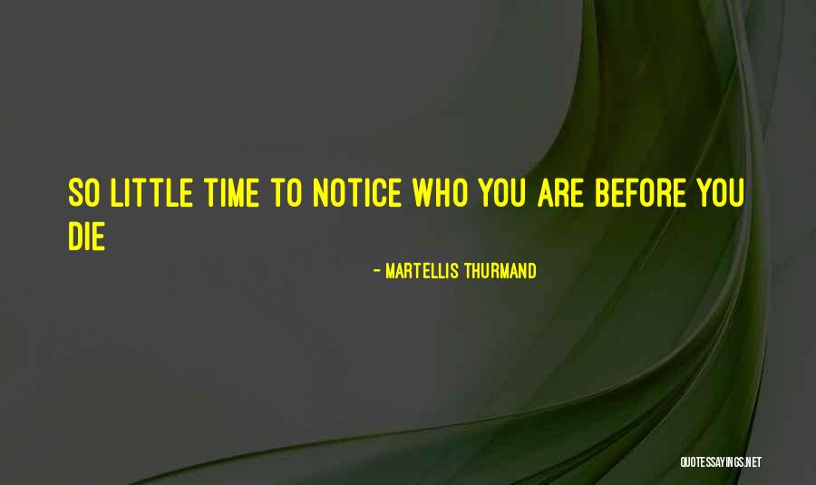 Kruesi Quotes By Martellis Thurmand Kruesi Quotes By Martellis Thurmand