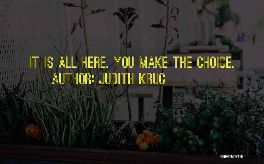 Krug Quotes By Judith Krug