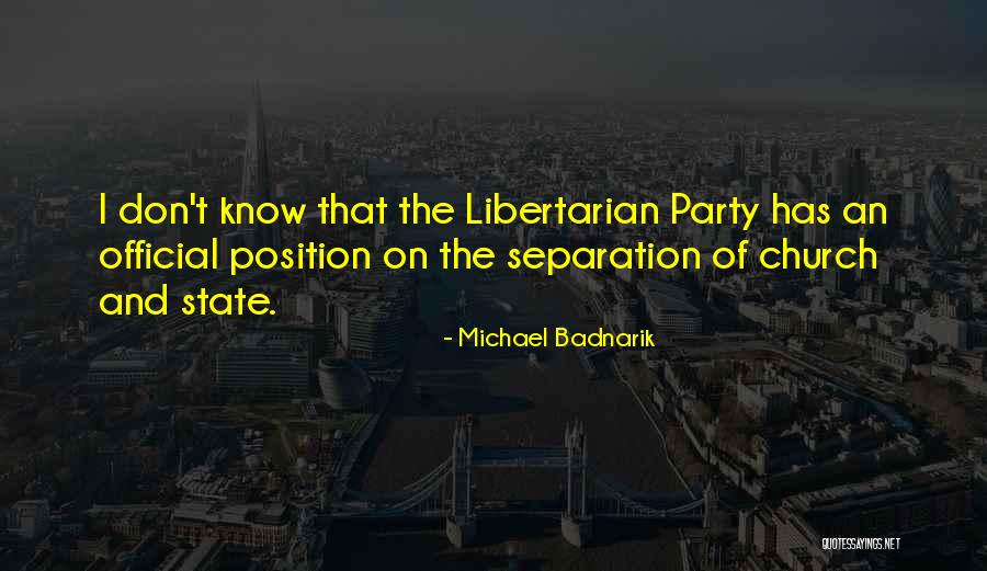 Kruglyak Elena Quotes By Michael Badnarik Kruglyak Elena Quotes By Michael Badnarik
